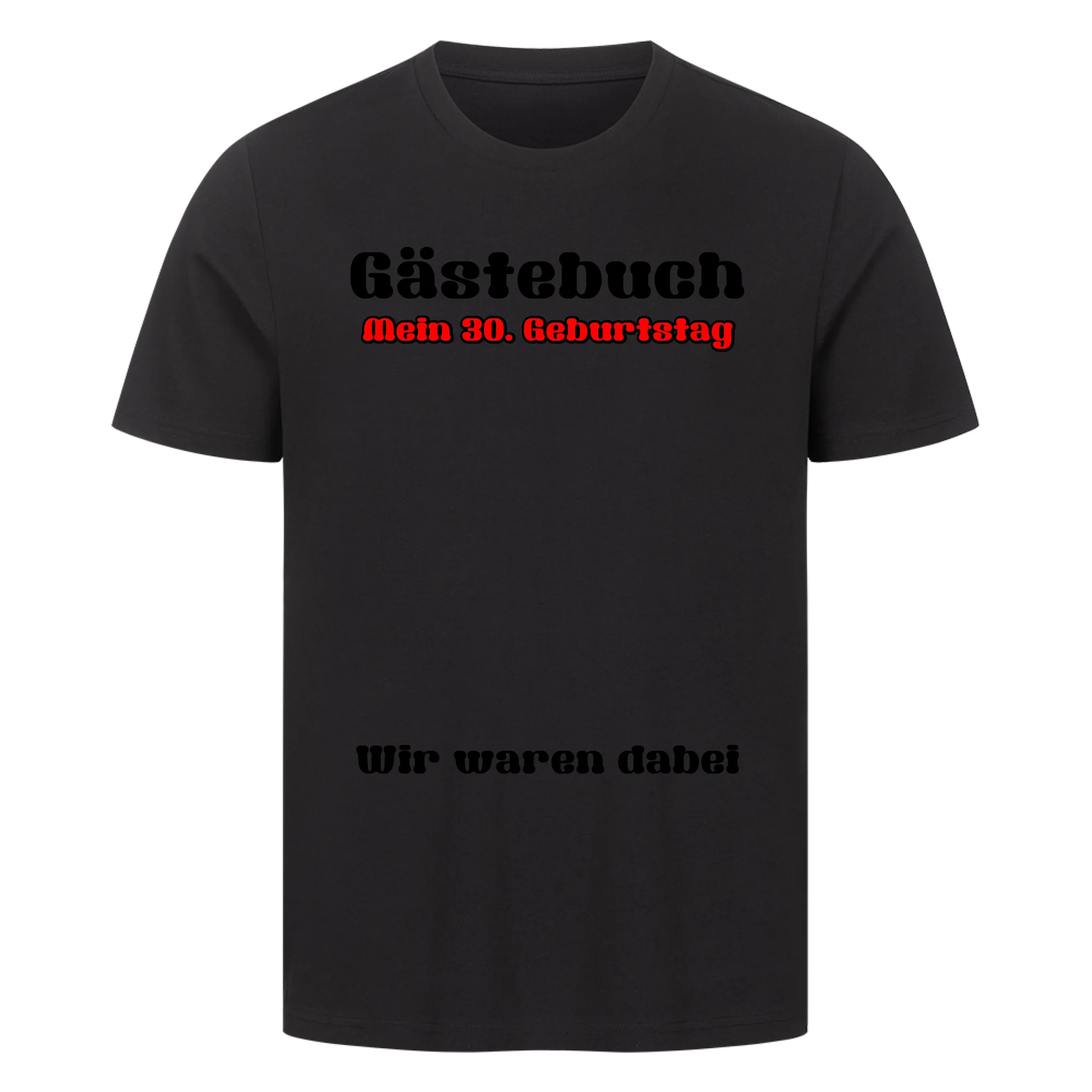 Gästebuch Premium T-Shirt - Texte, Schriften und Farben frei wählbar