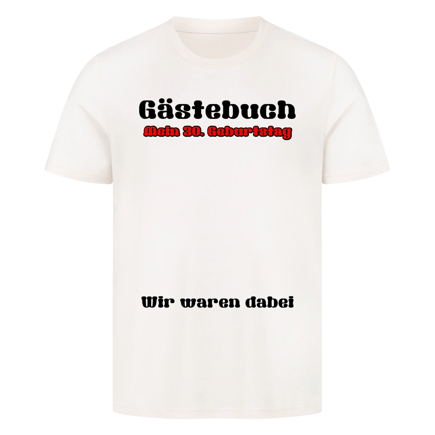 Gästebuch Premium T-Shirt - Texte, Schriften und Farben frei wählbar