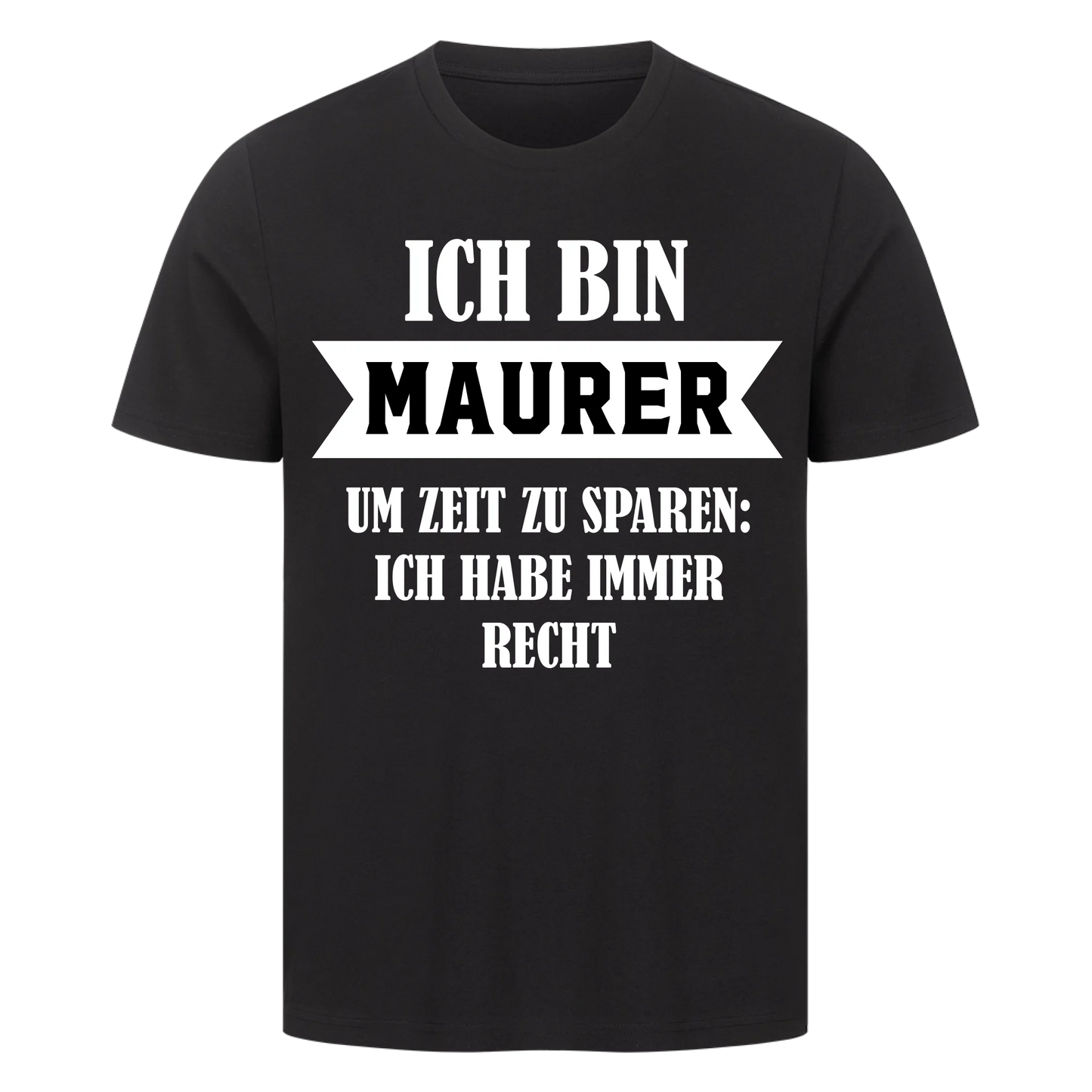 Ich bin Wunschberuf - ich habe immer Recht - Premium T-Shirt Männer / Unisex personalisiert