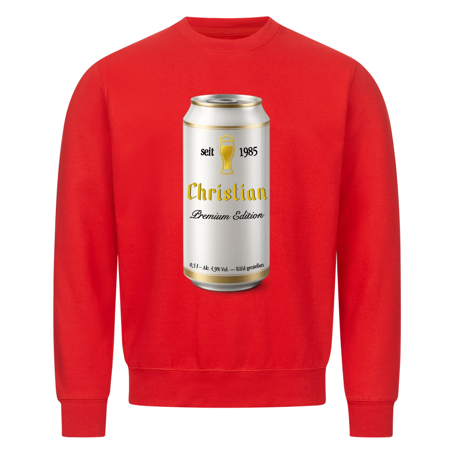 Bierdose mit Wunschnamen und Jahr - Sweatshirt