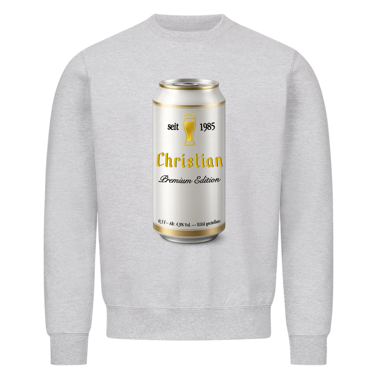 Bierdose mit Wunschnamen und Jahr - Sweatshirt