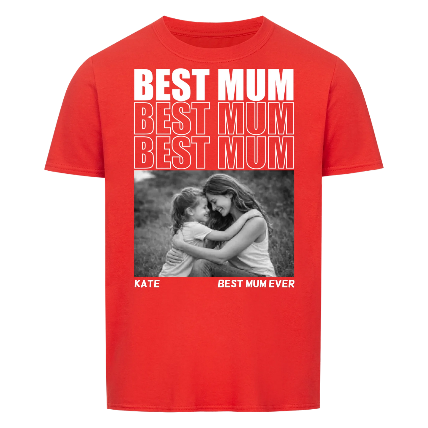 Best MUM -- T-Shirt Unisex