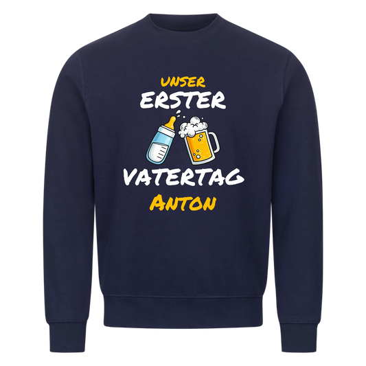 Unser erster Vatertag - Sweatshirt / Pulli