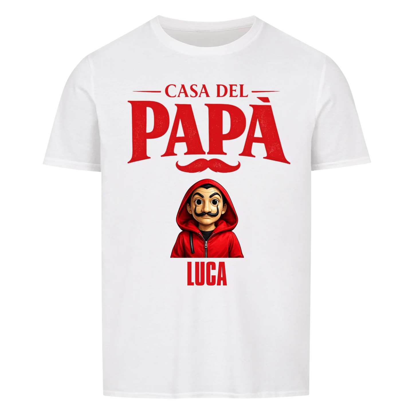 Casa del Papà -- T-Shirt Unisex