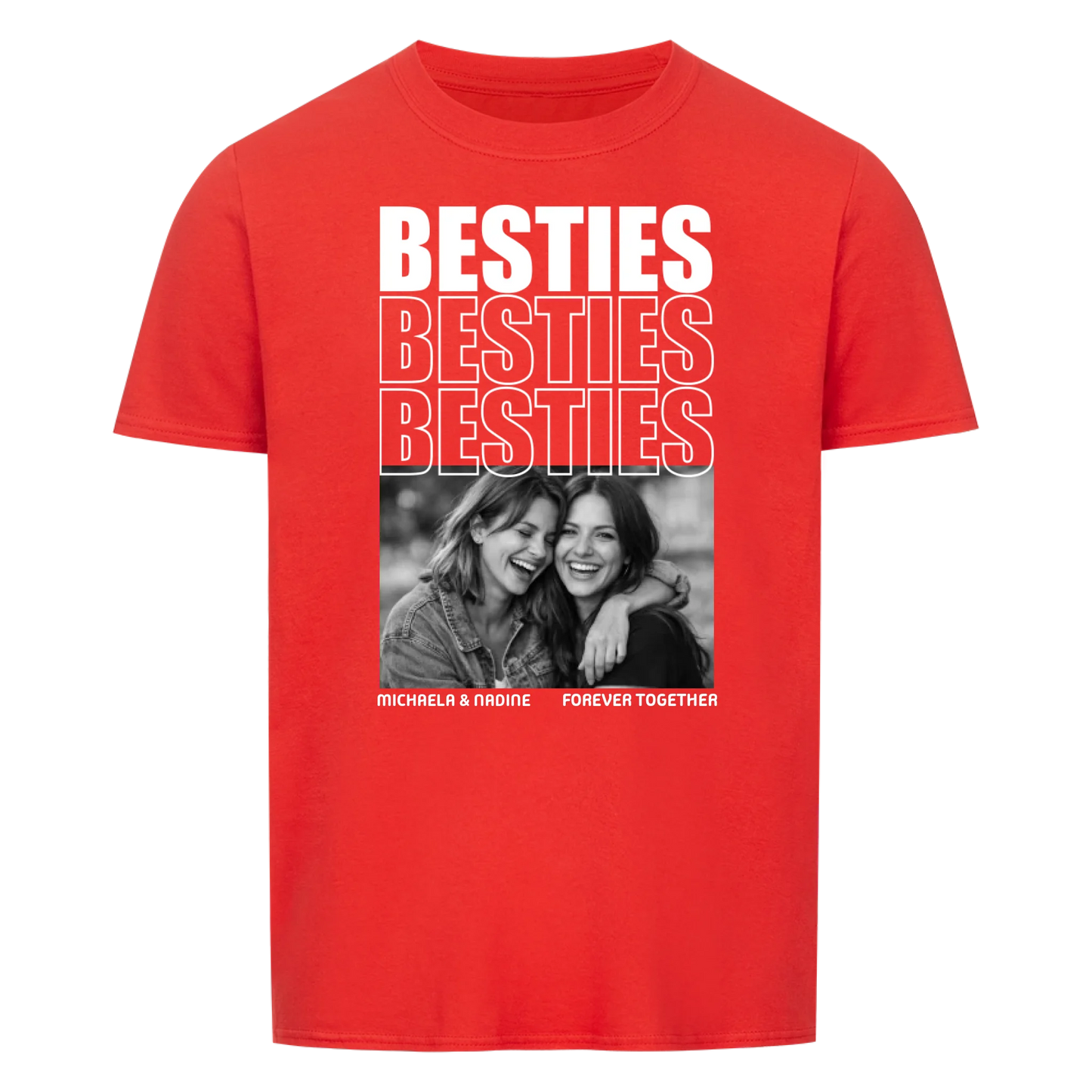 BESTIES - FOREVER - SOULMATES - BEST FRIENDS -- T-Shirt Unisex