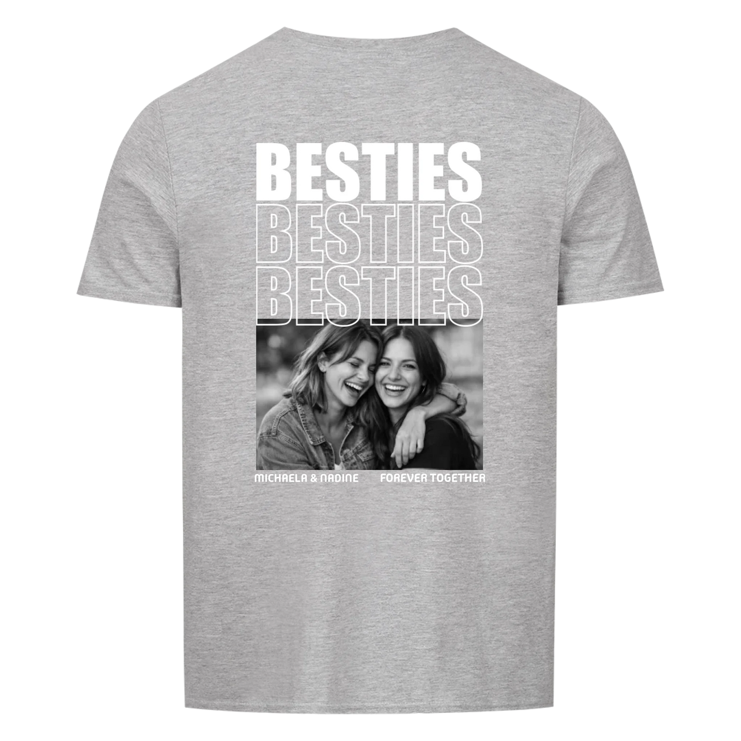 BESTIES - FOREVER - SOULMATES - BEST FRIENDS -- T-Shirt Unisex Rückendruck
