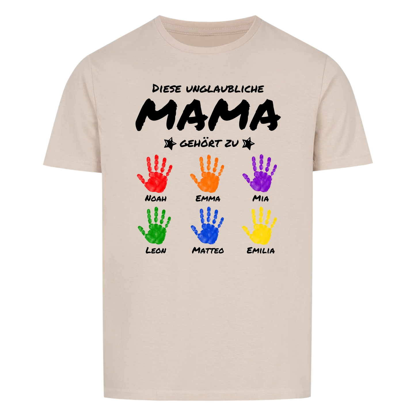 Diese unglaubliche Mama gehört zu (Kinderhände mit Namen) -- T-Shirt Unisex