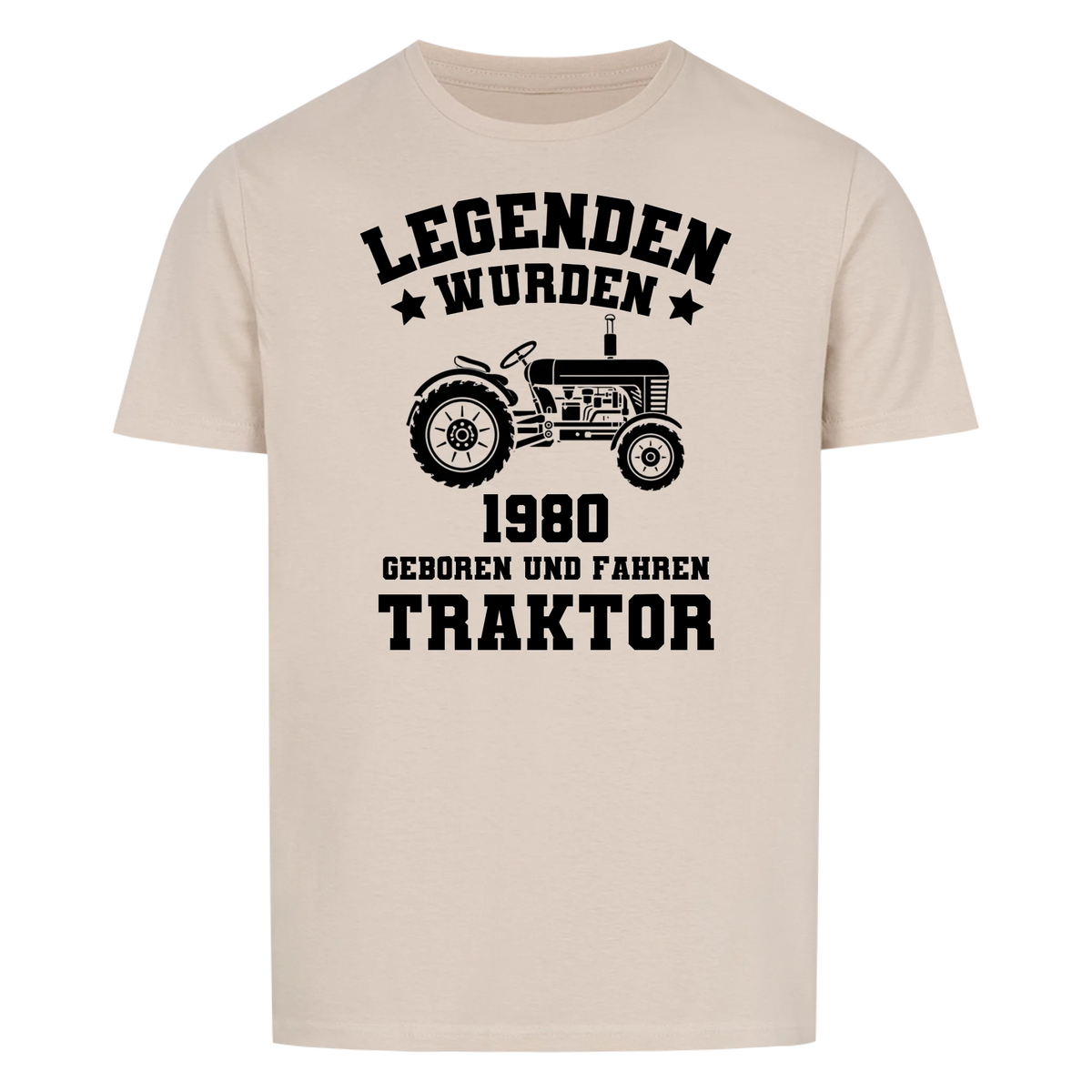 Legenden wurden Jahr geboren und fahren Traktor -- T-Shirt Unisex