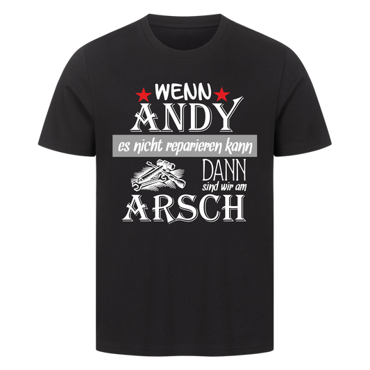 Wenn Wunschname es nicht reparieren kann sind wir am Arsch - Premium T-Shirt Man