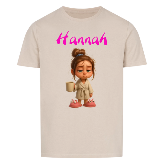 Frau / Mann - Müde mit Wunschnamen - T-Shirt Unisex für Männer und Frauen - Personalisiert