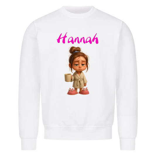 Woman/Man - Tired with Custom Name - Sweatshirt - Personalized