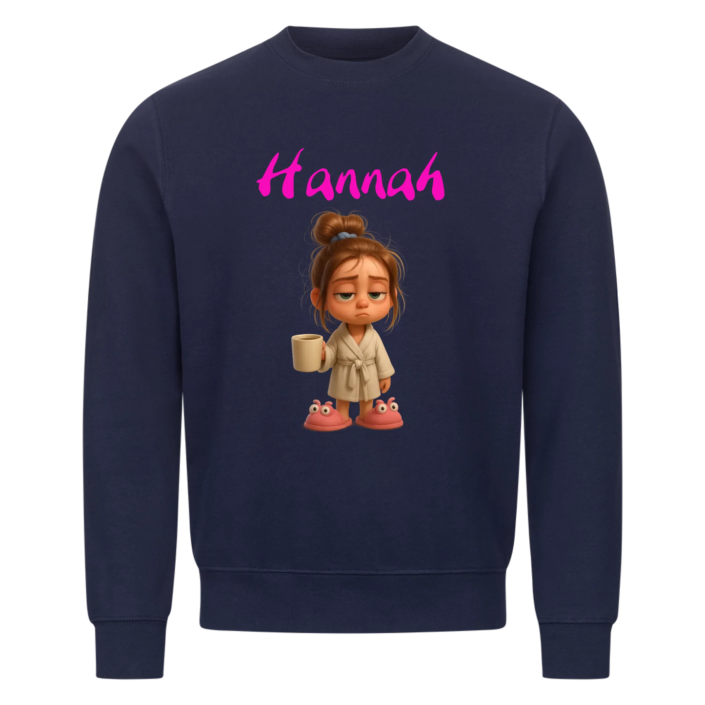 Woman/Man - Tired with Custom Name - Sweatshirt - Personalized