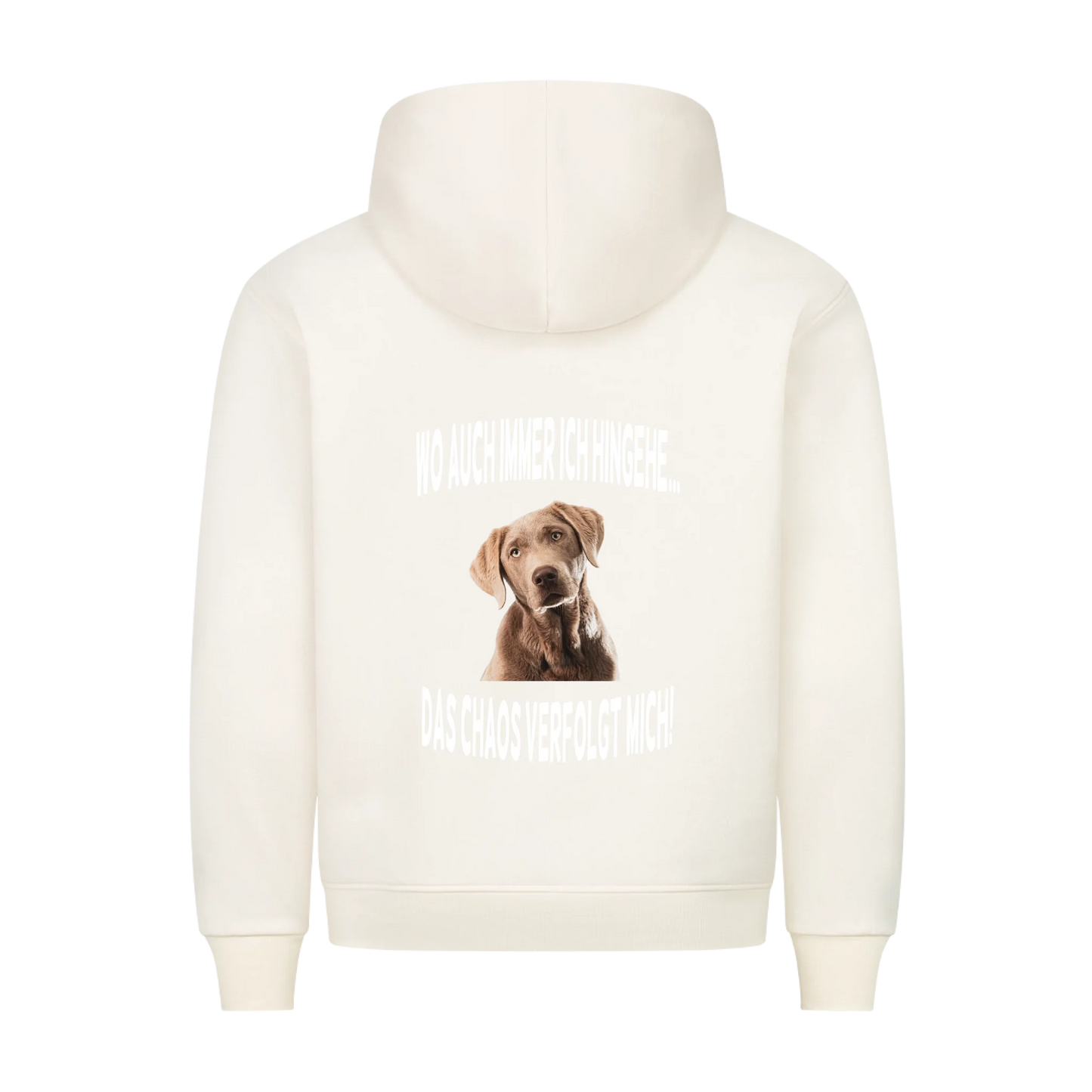 Wo auch immer ich hingehe... Das Chaos verfolgt mich - Hoodie Rückendruck