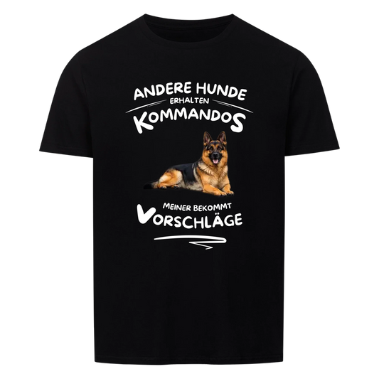 Andere Hunde erhalten Kommandos Meiner Vorschläge -- T-Shirt Unisex