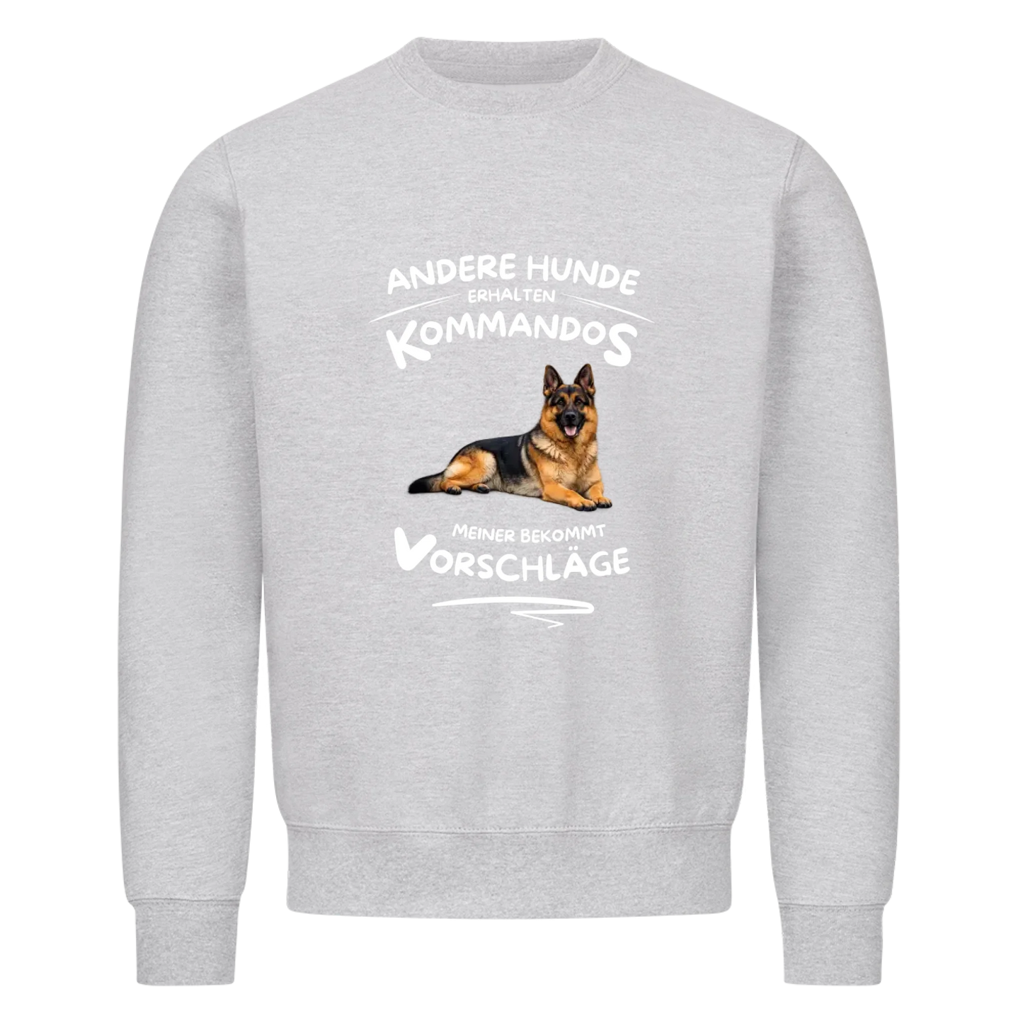 Andere Hunde erhalten Kommandos Meiner Vorschläge - Sweatshirt / Pulli