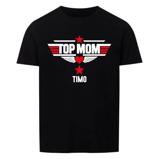 TOP MOM mit Name -- T-Shirt Unisex