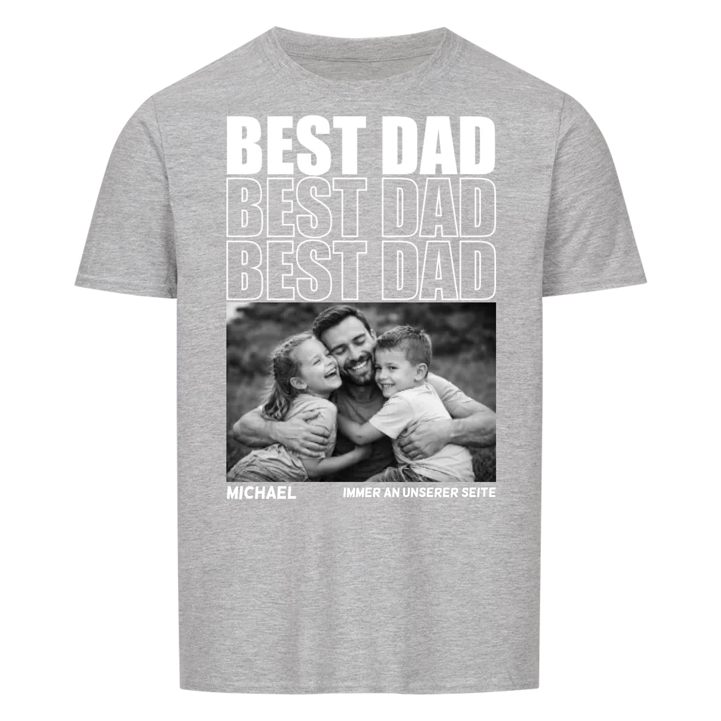 Best Dad -- T-Shirt Unisex