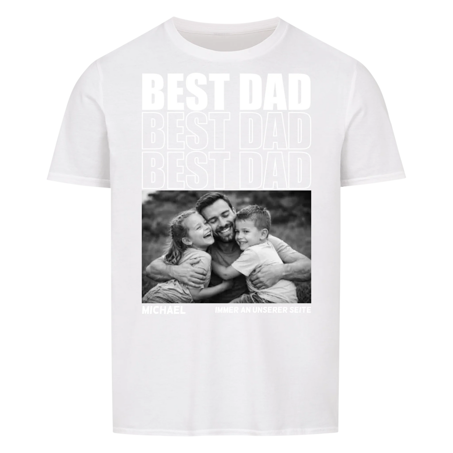 Best Dad -- T-Shirt Unisex