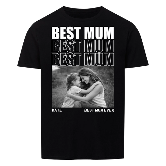 Best MUM -- T-Shirt Unisex
