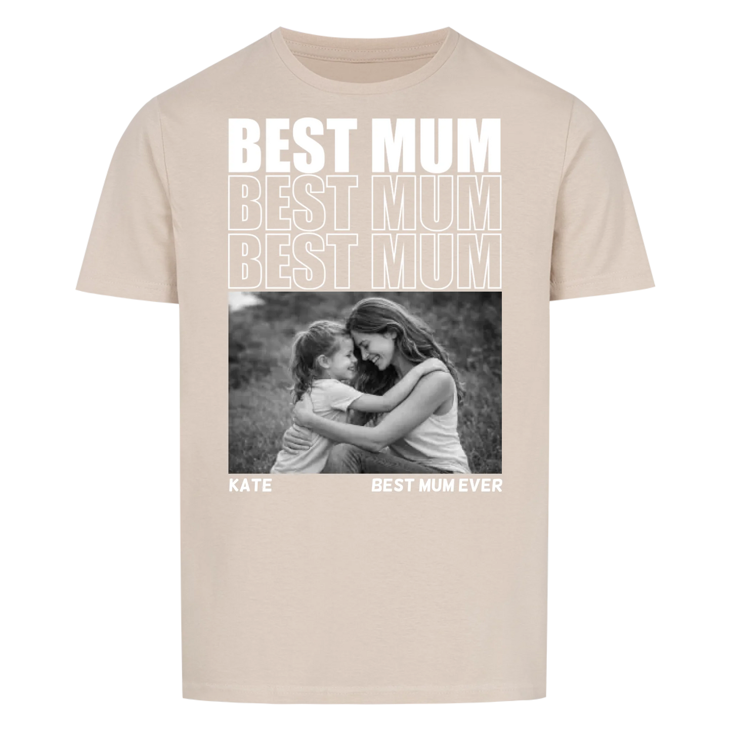 Best MUM -- T-Shirt Unisex