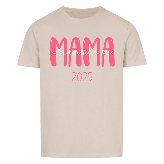 Mama Namen und Datum -- T-Shirt Unisex