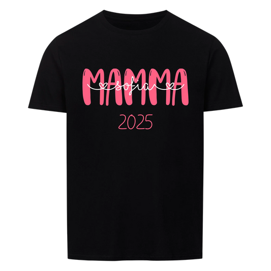 Mamma mit Namen und Datum -- T-Shirt Unisex