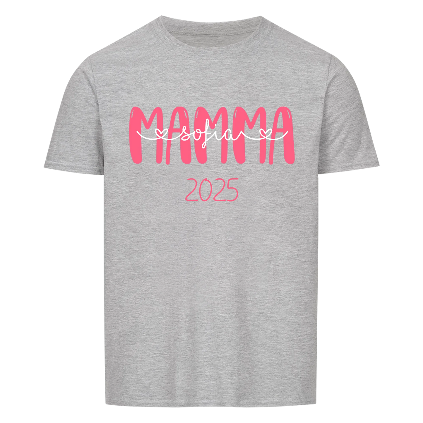 Mamma mit Namen und Datum -- T-Shirt Unisex