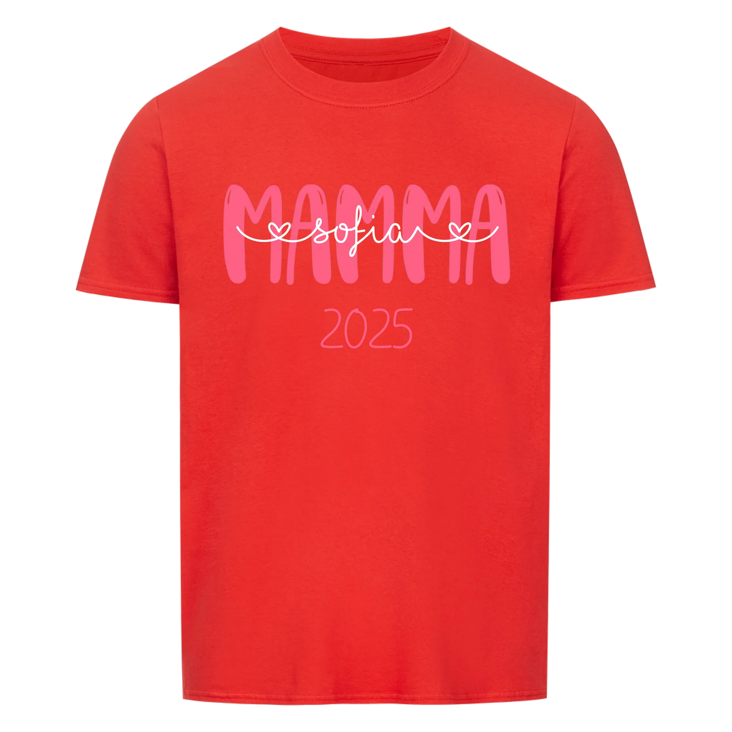 Mamma mit Namen und Datum -- T-Shirt Unisex