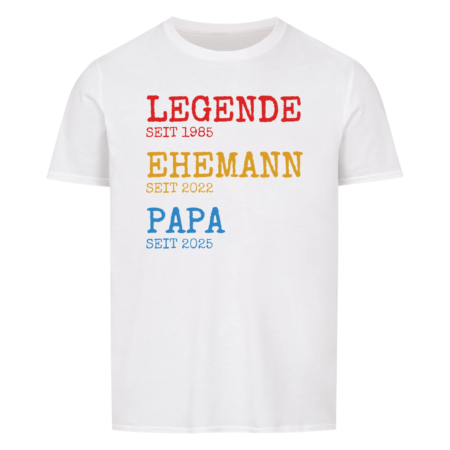Legende Ehemann Papa -- T-Shirt Unisex