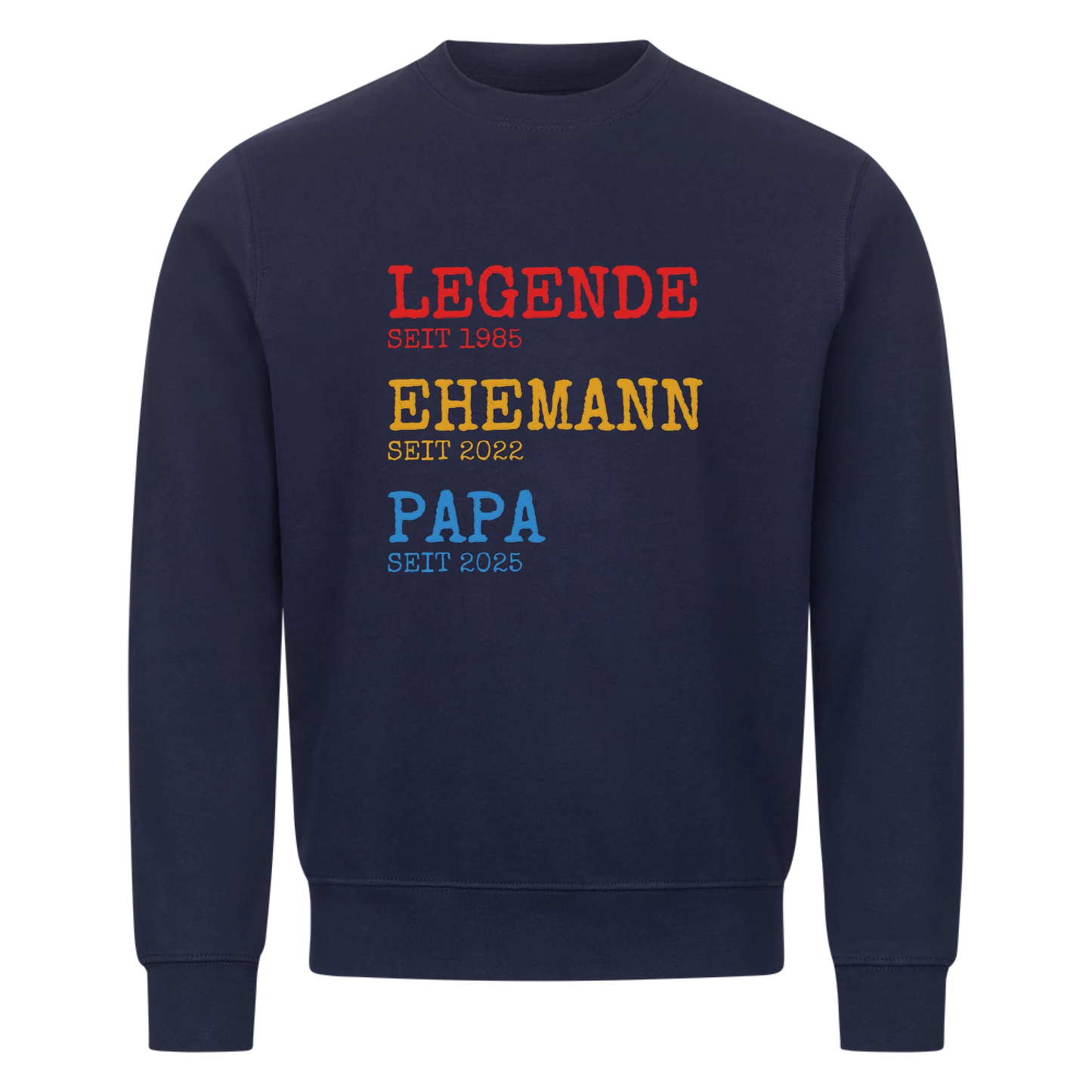 Legende Ehemann Papa -- Sweatshirt / Pulli
