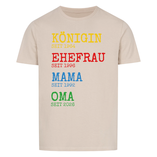 Königin Ehefrau Mama Oma -- T-Shirt Unisex