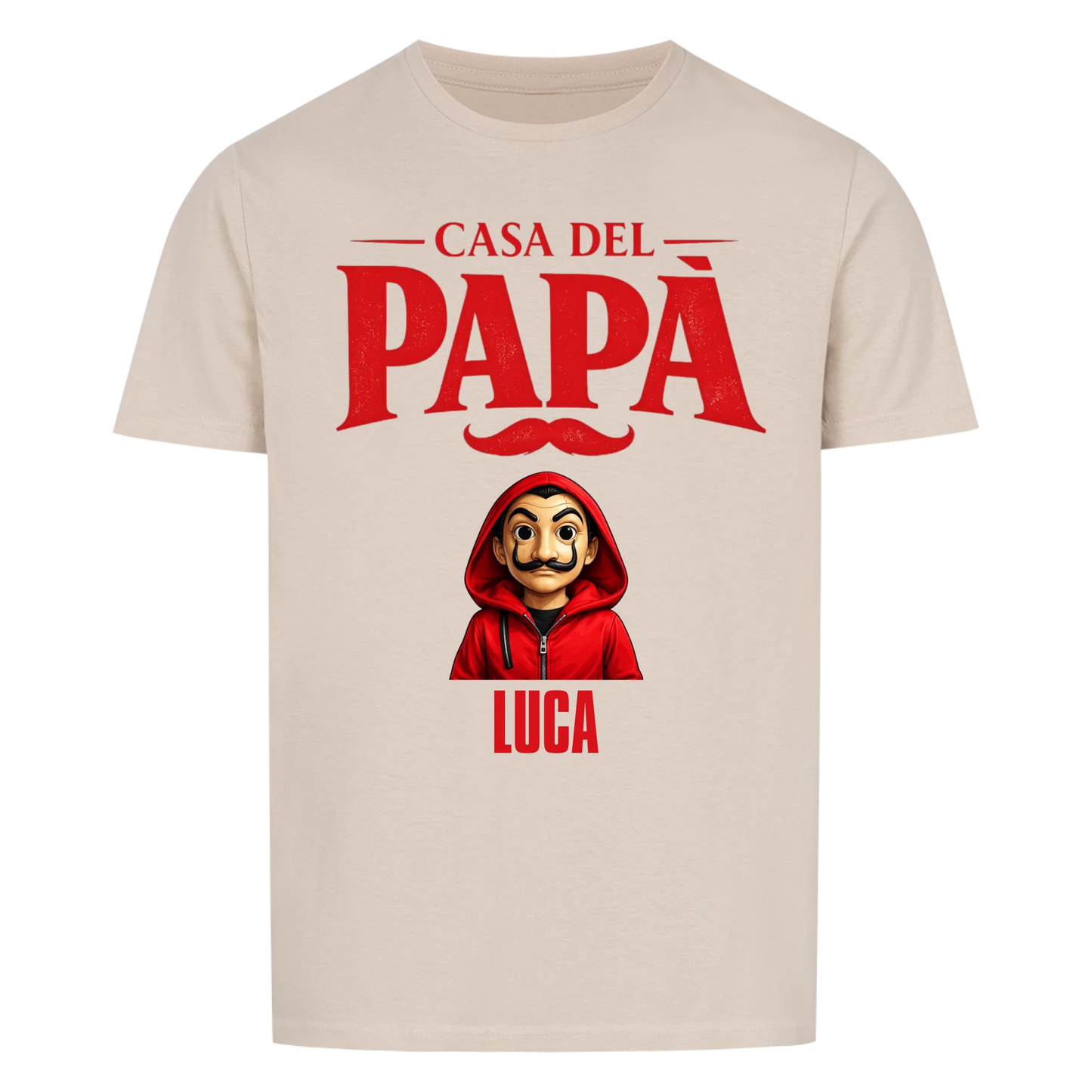 Casa del Papà -- T-Shirt Unisex