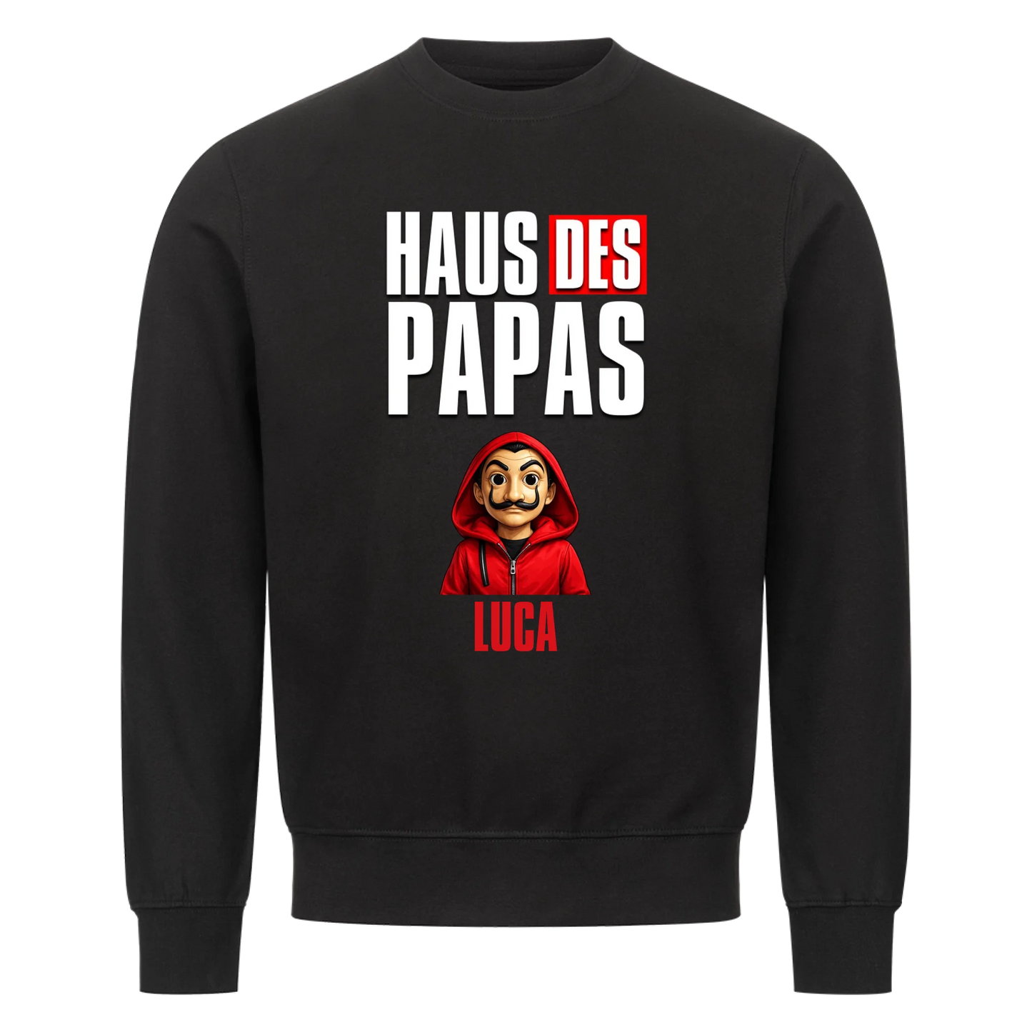 Haus des Papas - Sweatshirt / Pulli