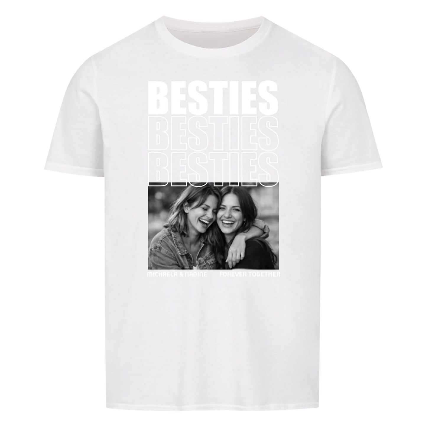BESTIES - FOREVER - SOULMATES - BEST FRIENDS -- T-Shirt Unisex