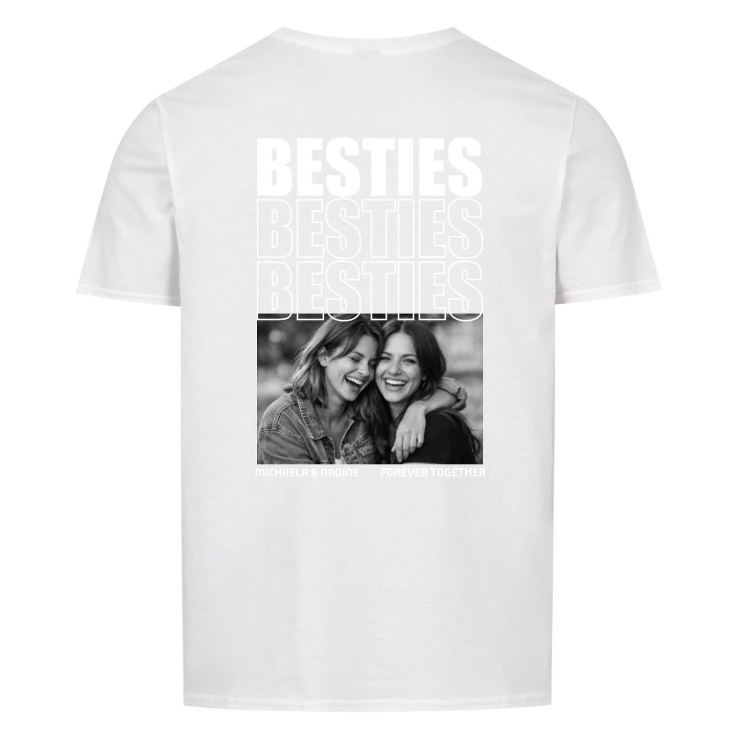 BESTIES - FOREVER - SOULMATES - BEST FRIENDS -- T-Shirt Unisex Rückendruck