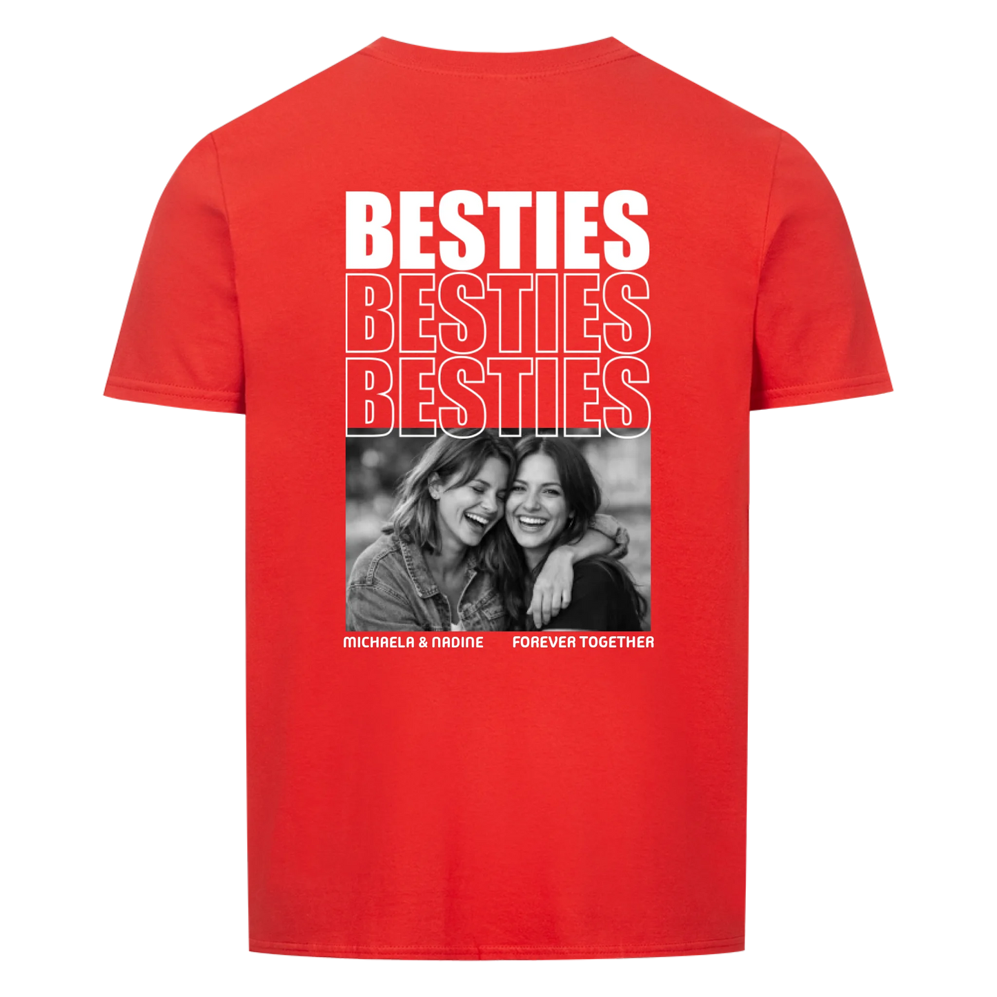 BESTIES - FOREVER - SOULMATES - BEST FRIENDS -- T-Shirt Unisex Rückendruck