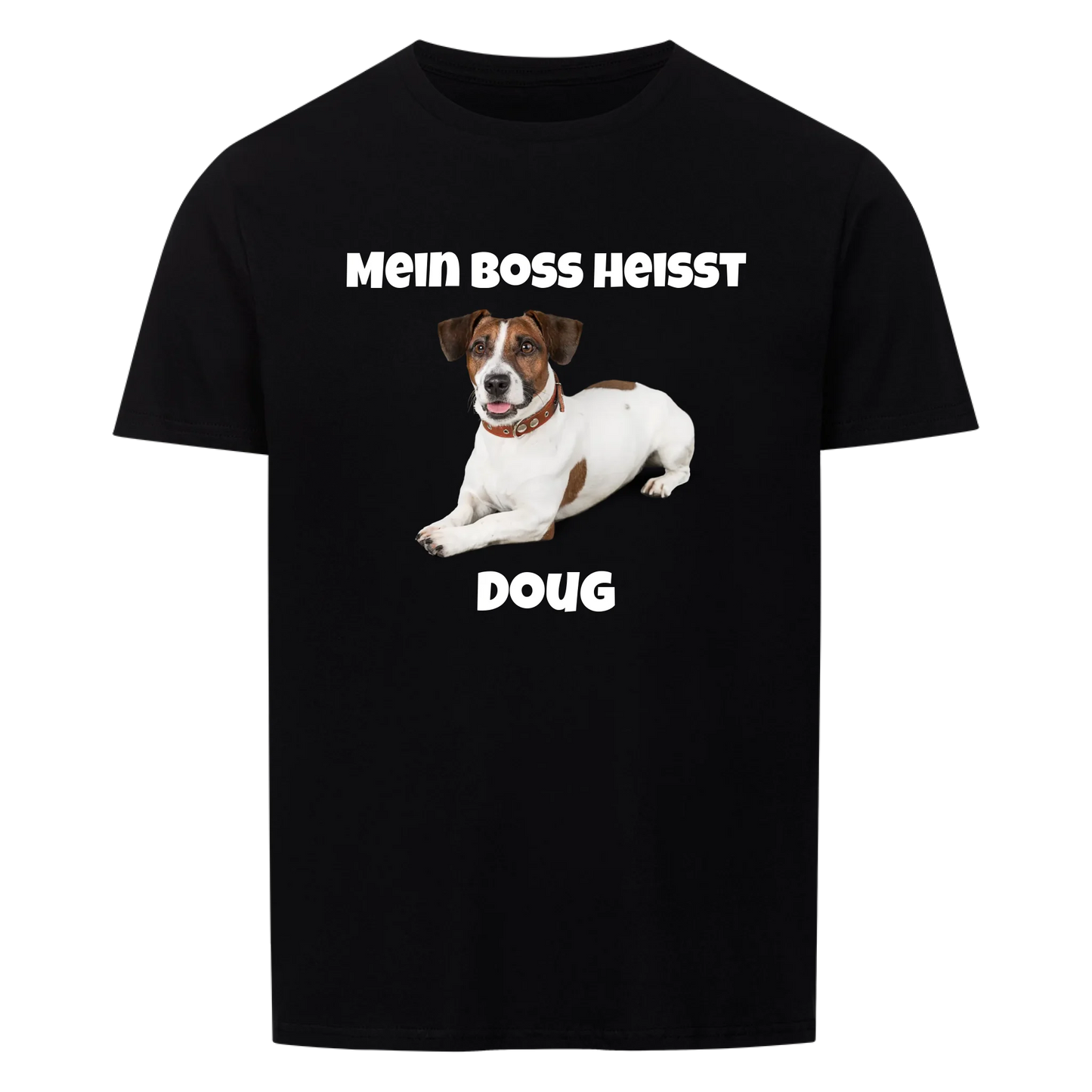 My Boss is called | Pet -- T-Shirt with photo and name - Unisex for men and women
