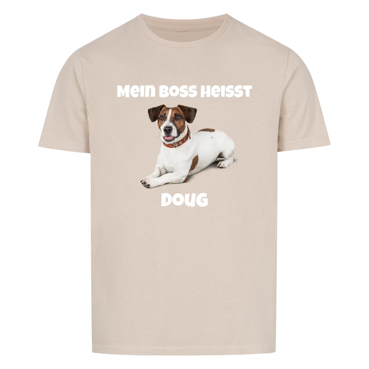 My Boss is called | Pet -- T-Shirt with photo and name - Unisex for men and women