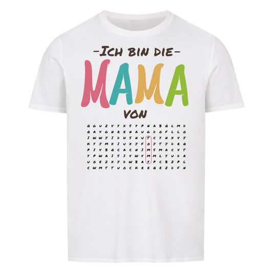 Ich bin die Mama von "Suchworträtsel" -- T-Shirt Unisex