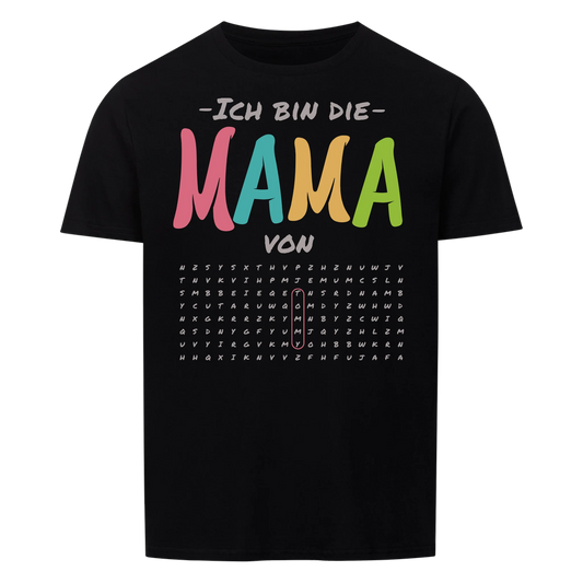 Ich bin die Mama von "Suchworträtsel" -- T-Shirt Unisex