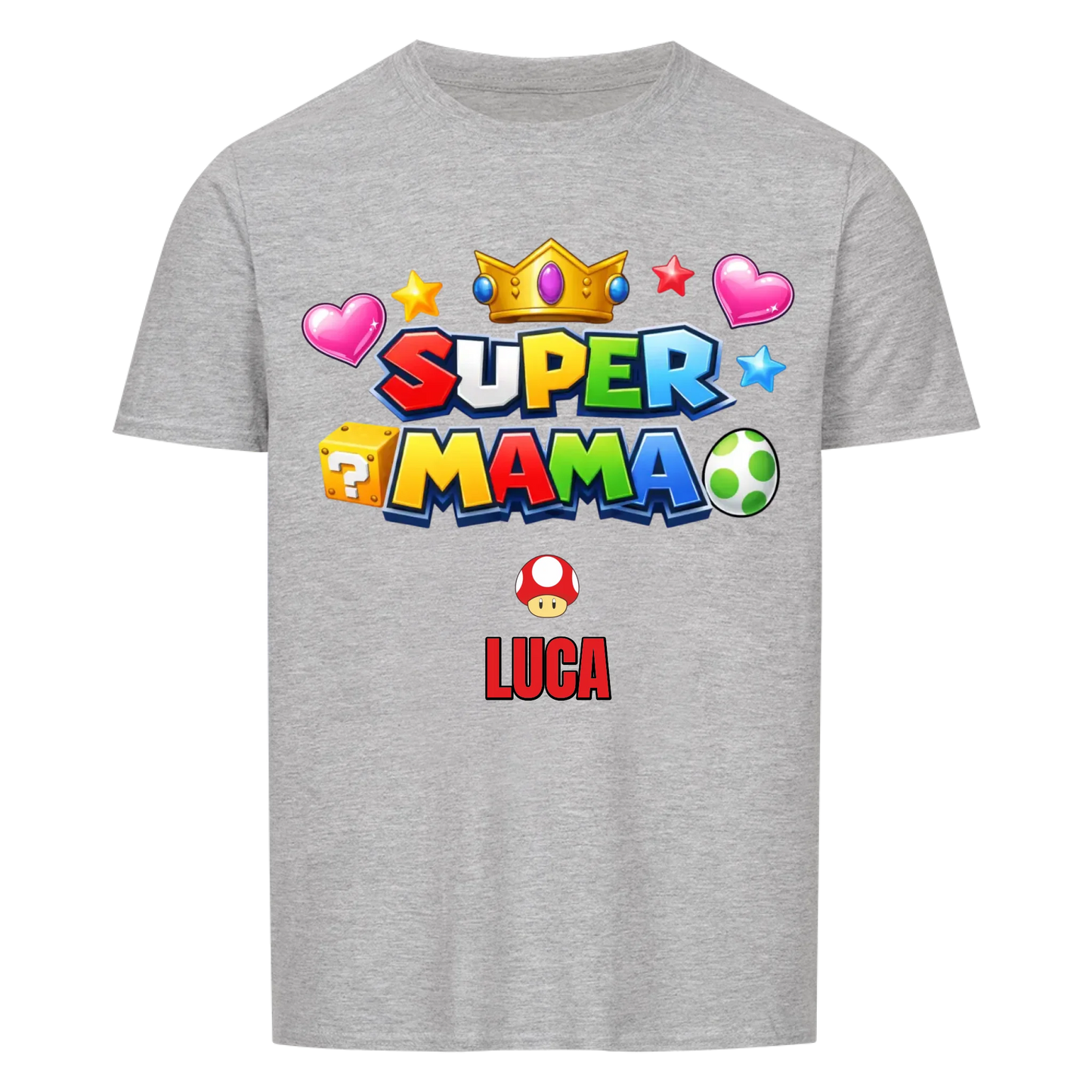 Super Mama mit Krone -- T-Shirt Unisex