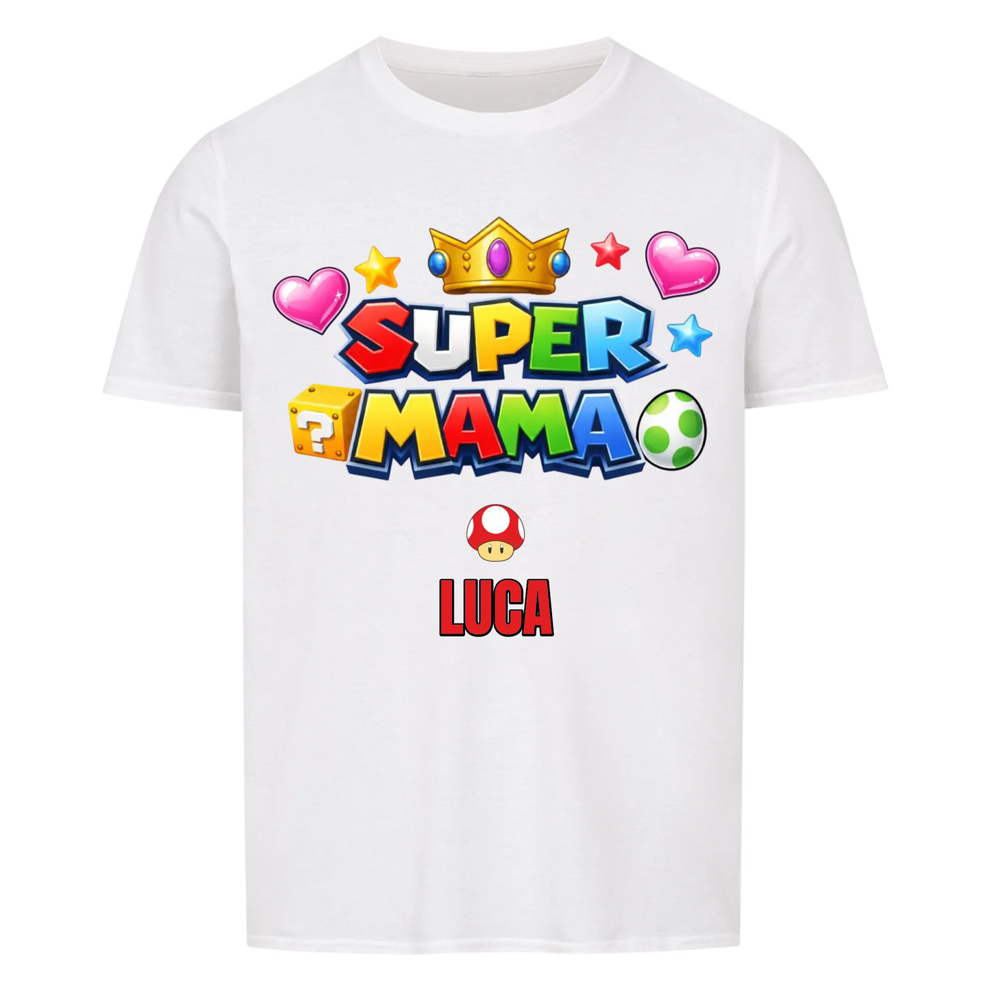 Super Mama mit Krone -- T-Shirt Unisex