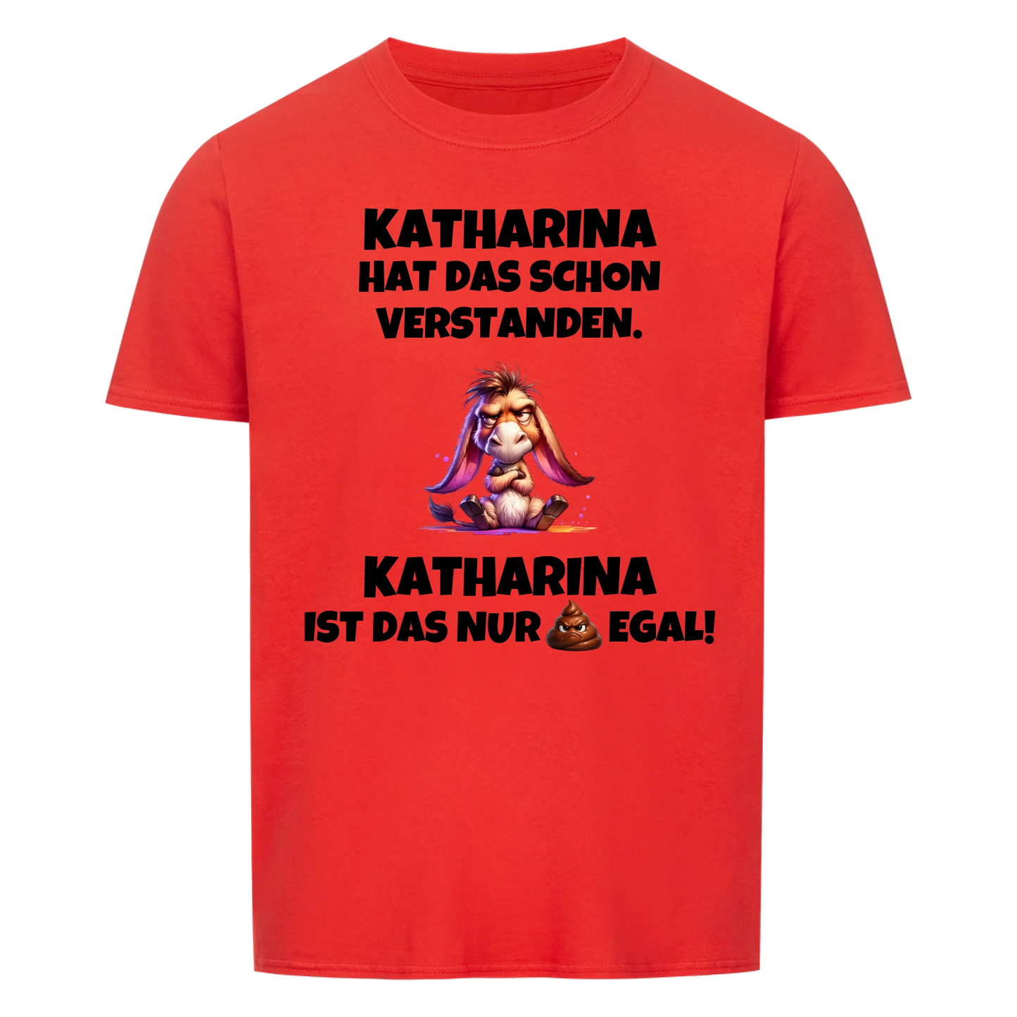Schon Verstanden! -- personalisierbares T-Shirt Unisex