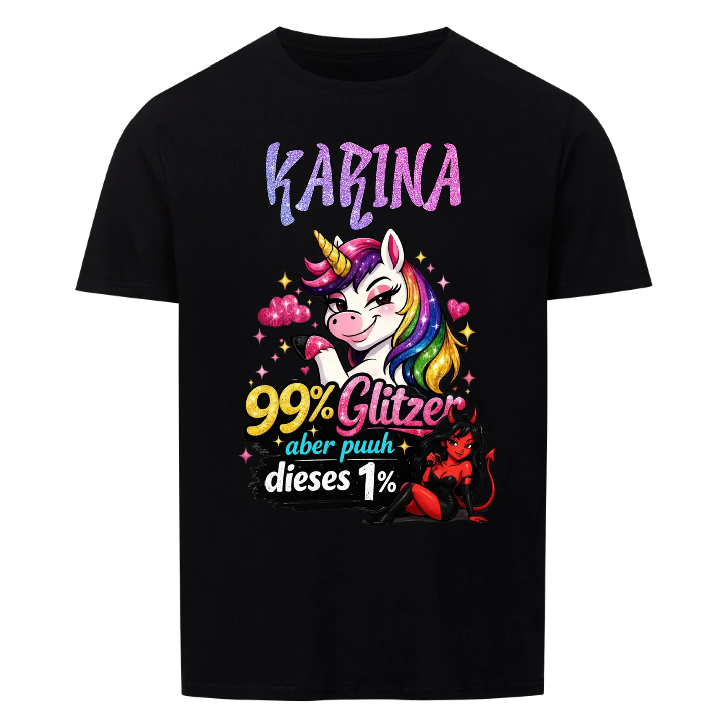 99% Glitzer aber puuh dieses 1% -- T-Shirt Unisex