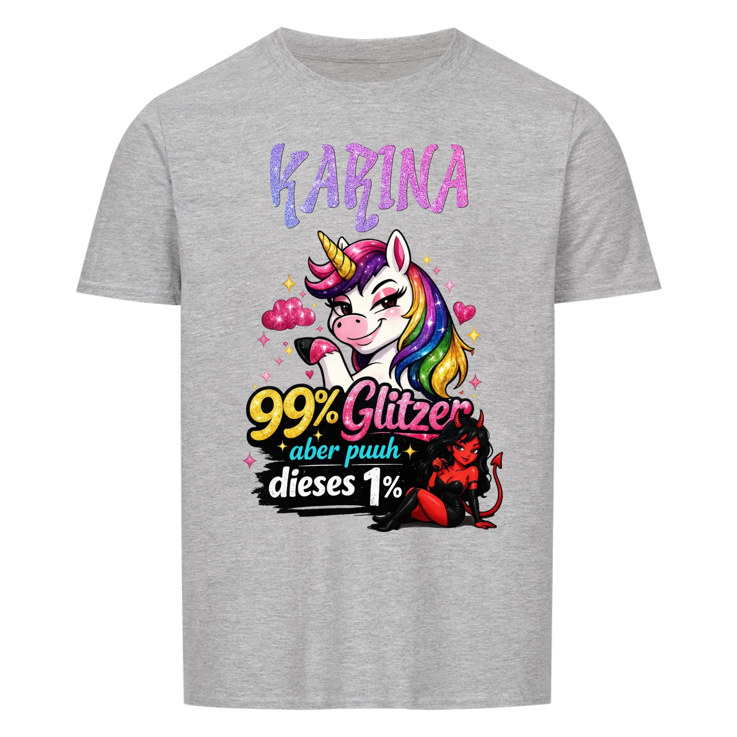 99% Glitzer aber puuh dieses 1% -- T-Shirt Unisex