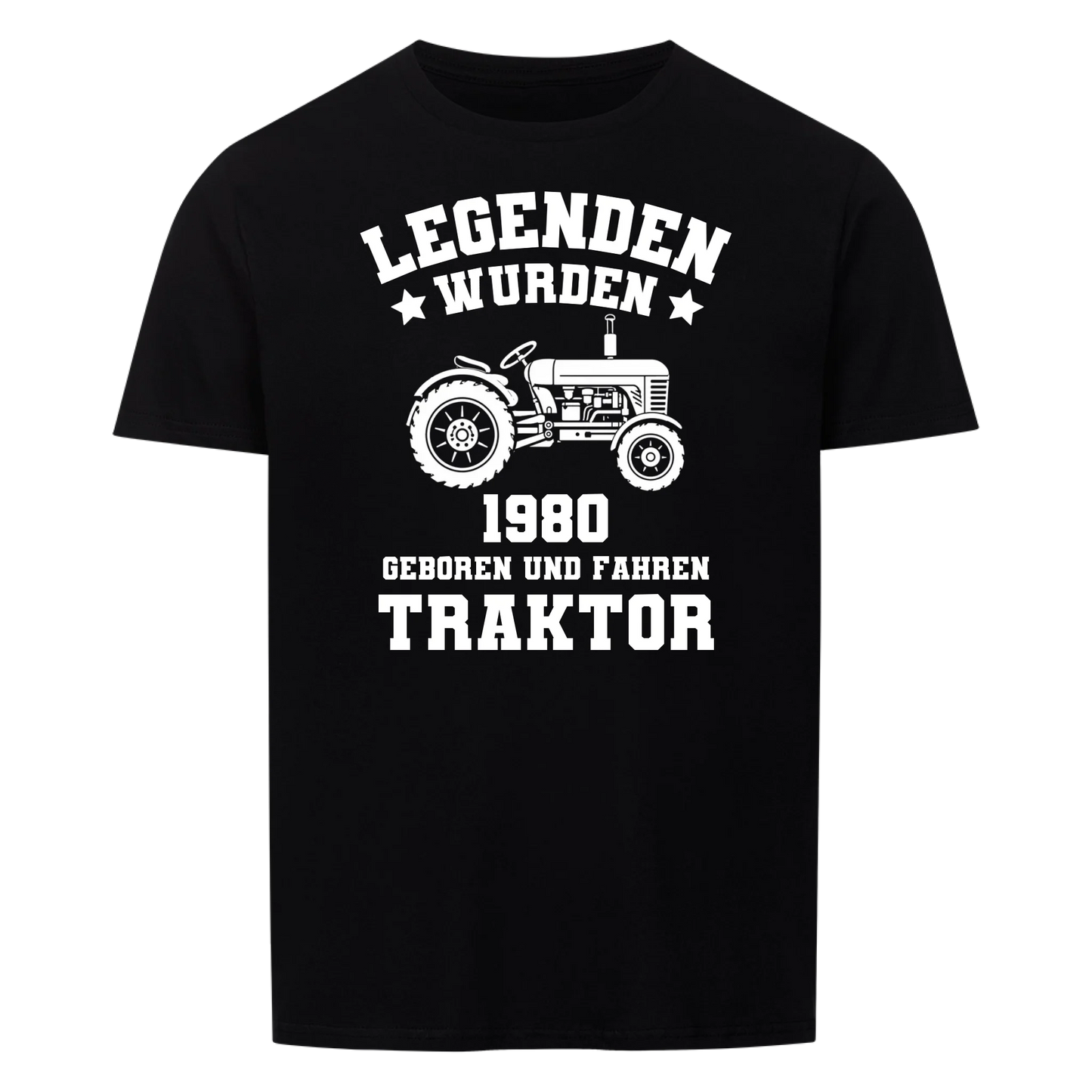 Legenden wurden Jahr geboren und fahren Traktor -- T-Shirt Unisex