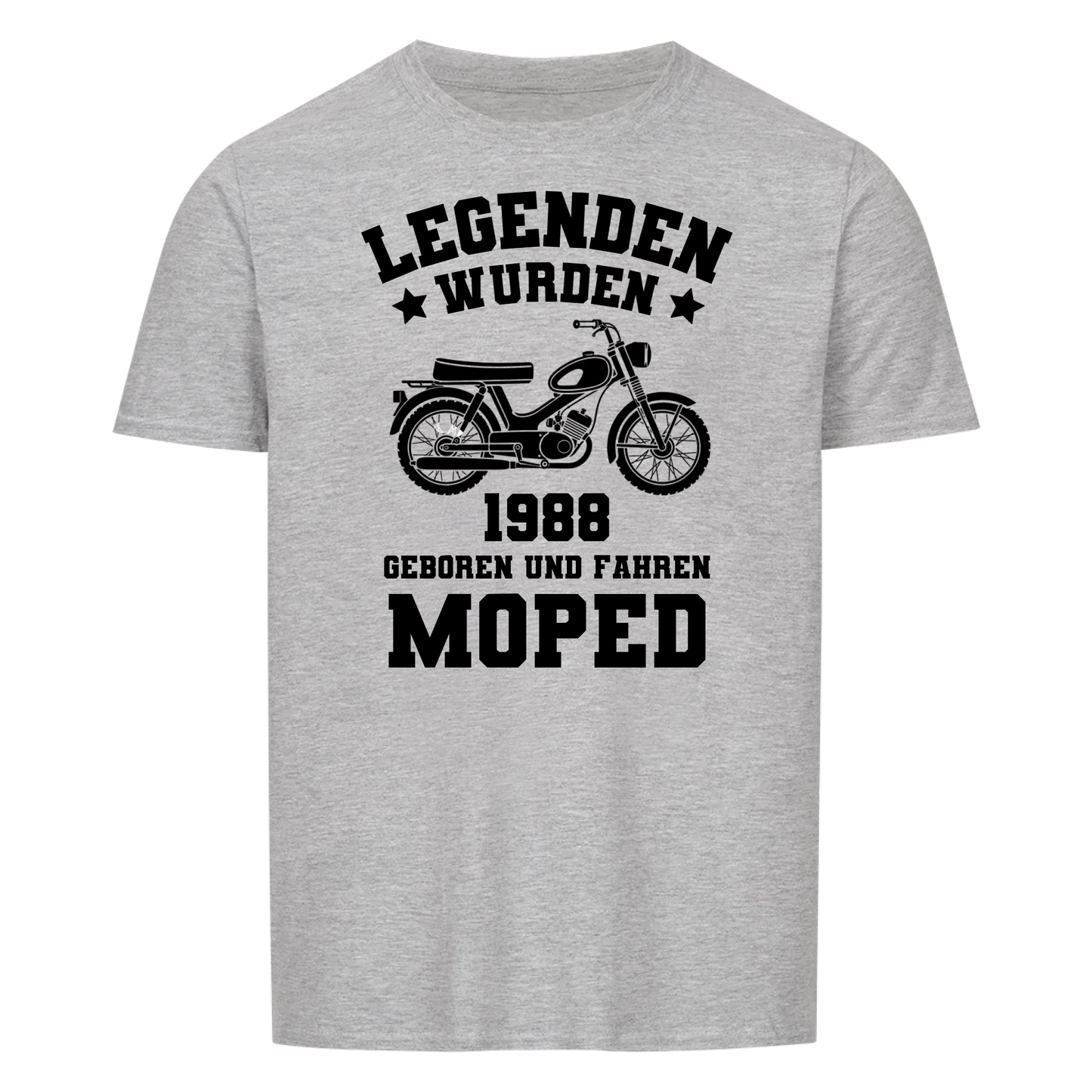 Legenden wurden Jahr geboren und fahren Moped -- T-Shirt Unisex