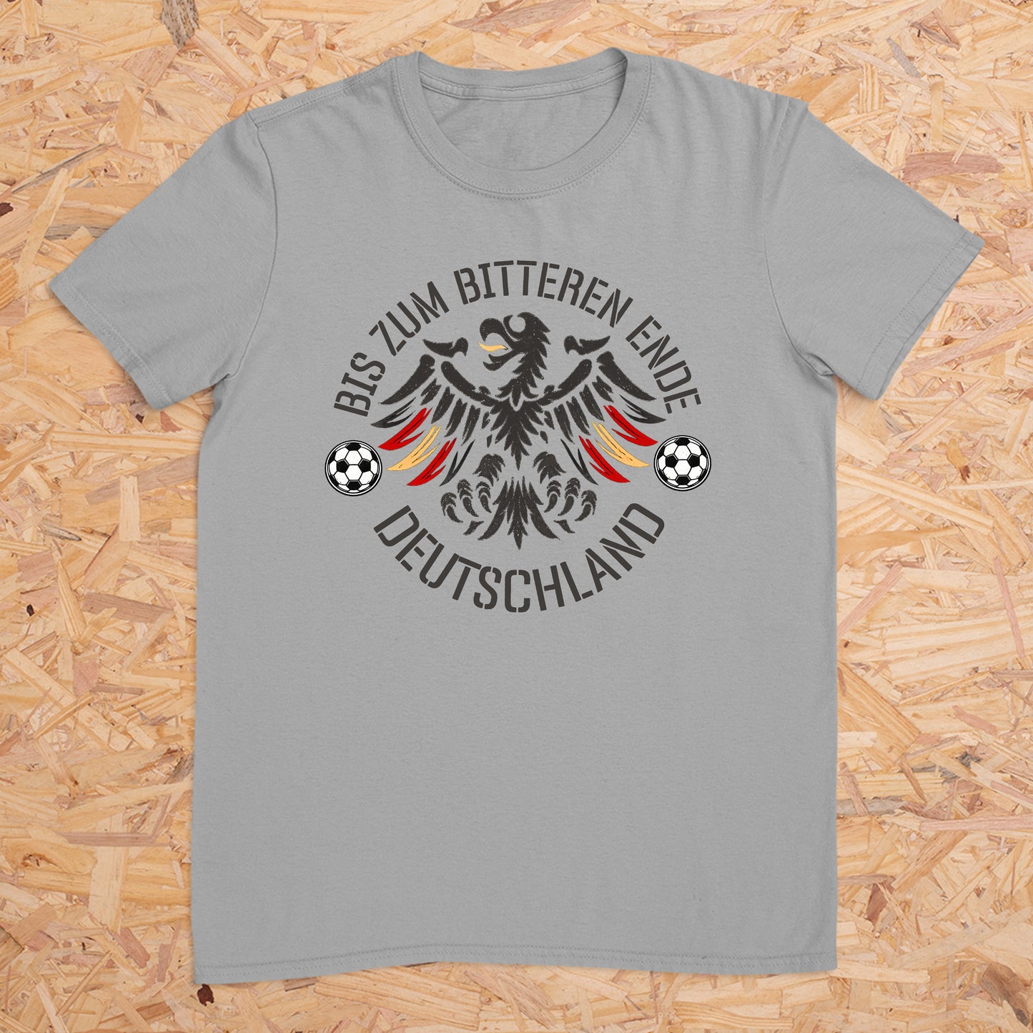Bis zum bitteren Ende Deutschland - Fussball -- T-Shirt Unisex