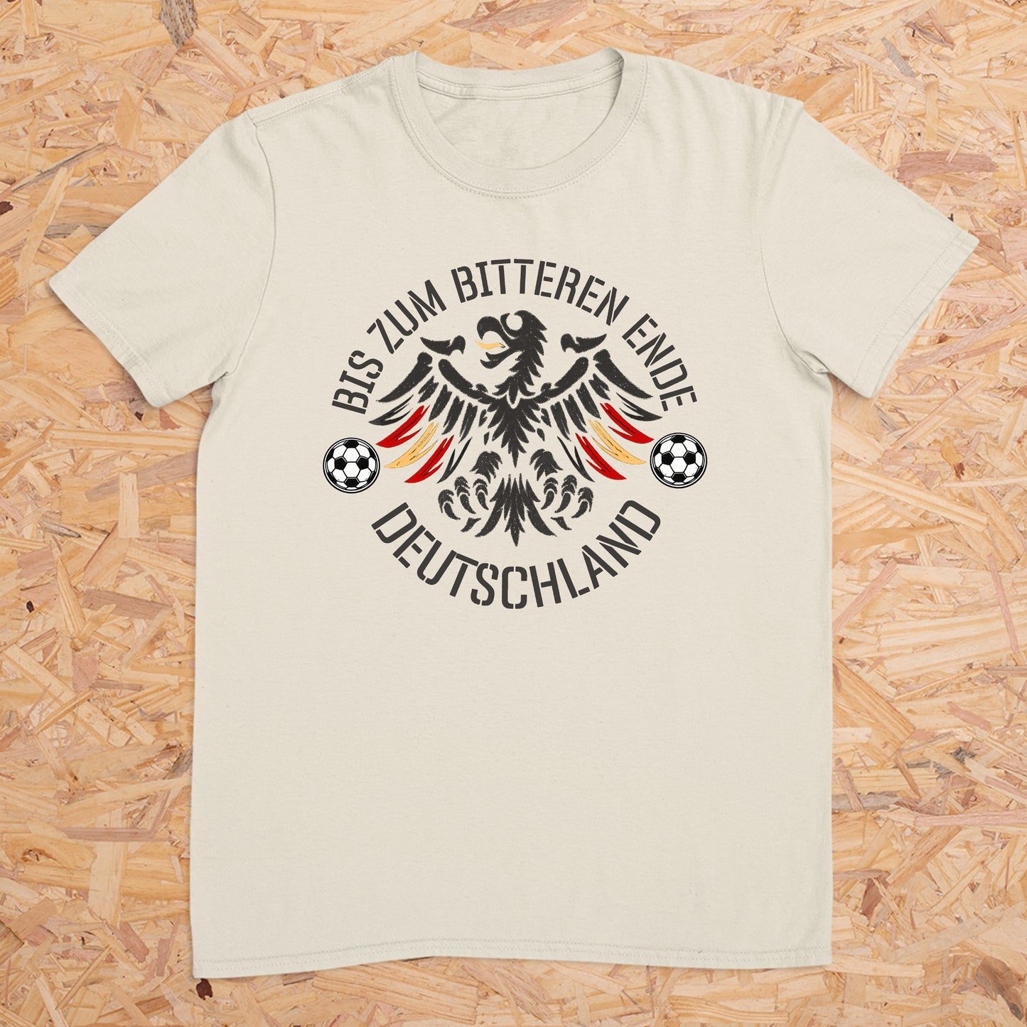 Bis zum bitteren Ende Deutschland - Fussball -- T-Shirt Unisex