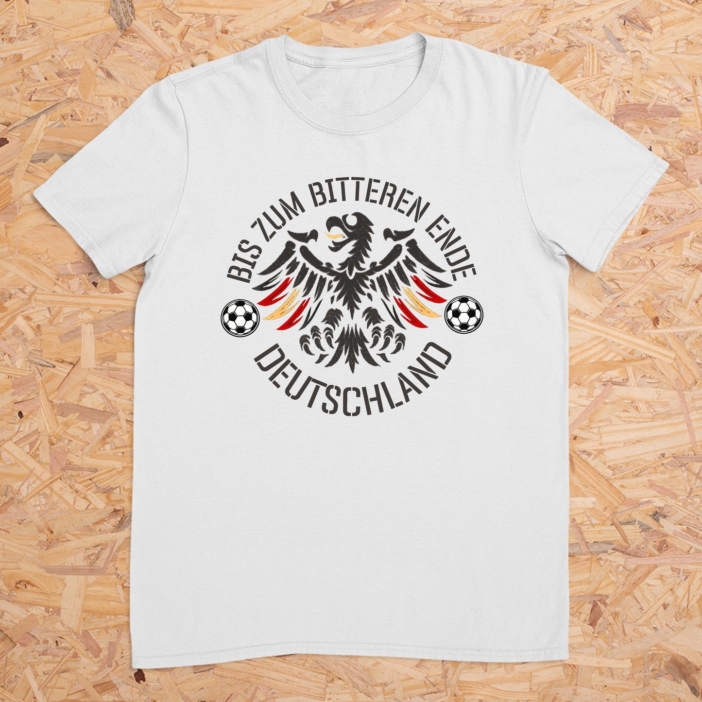 Bis zum bitteren Ende Deutschland - Fussball -- T-Shirt Unisex